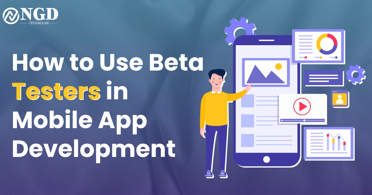 How to Use Beta Testers in Mobile App Development